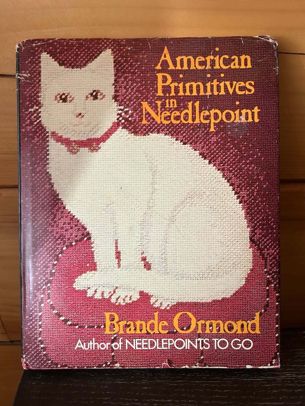 American Primitives Book in Needlepoint - Hardcover book By Ormond, Brande